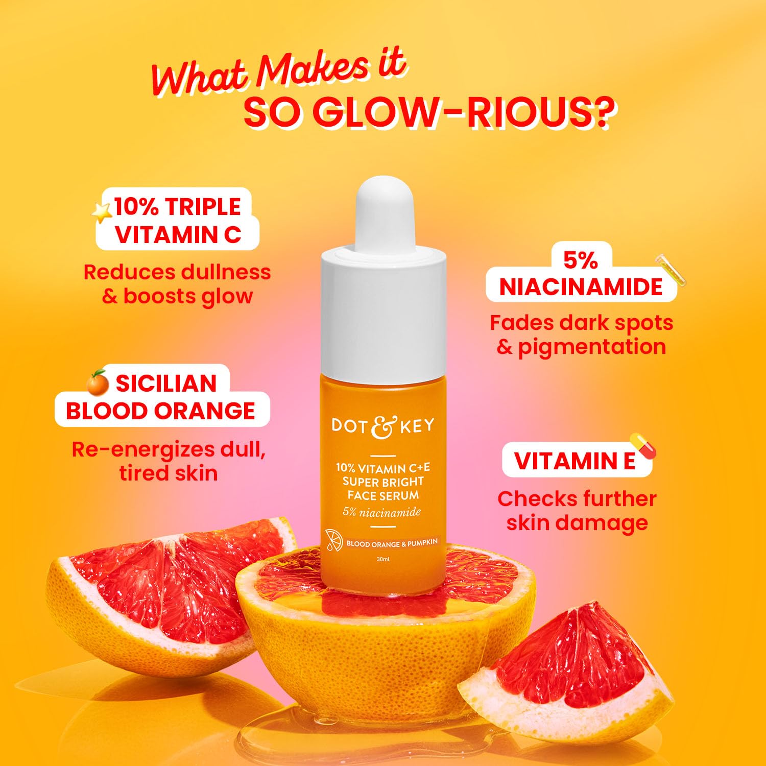 Dot & Key Vitamin C E Serum, brightening skincare serum, glow face care