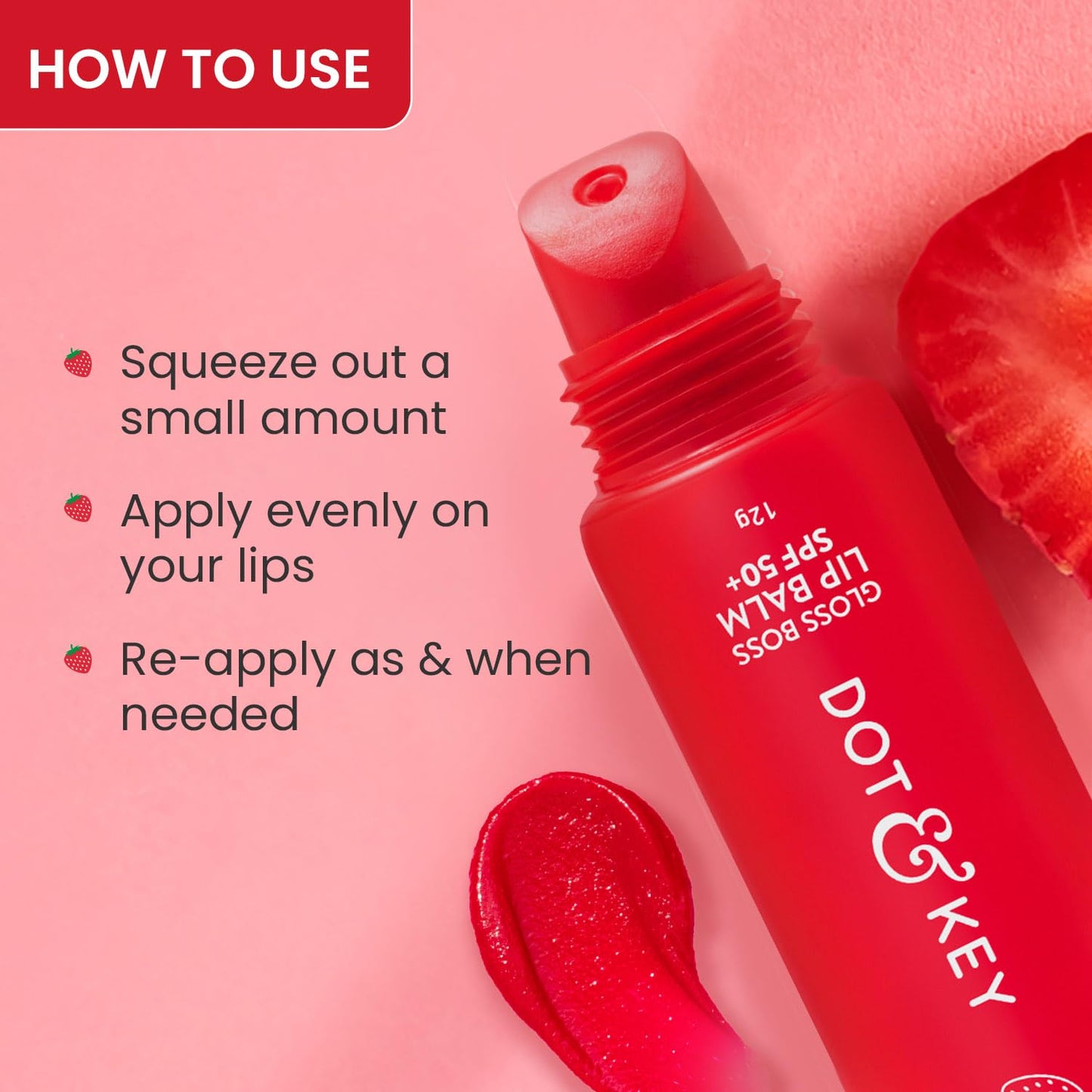 Dot & Key Gloss Boss Strawberry Lip Balm, glossy spf lip care, soft lips